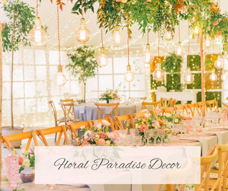 Floral Paradise Decor