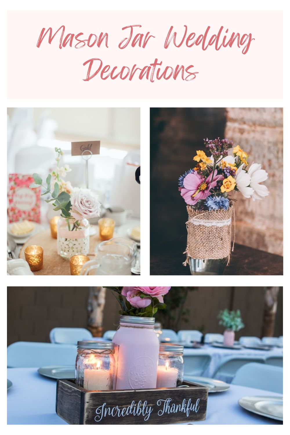 Mason Jar Wedding Decorations Collage
