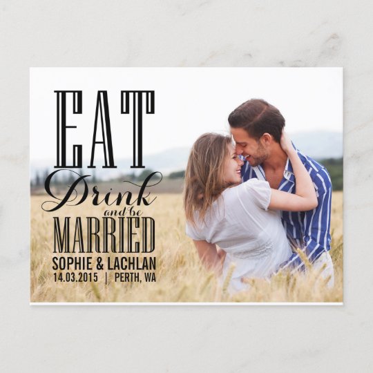picture wedding invitations, photo wedding invitations, modern wedding invitations, Black Eat Drink Be Married Invitation Postcard II