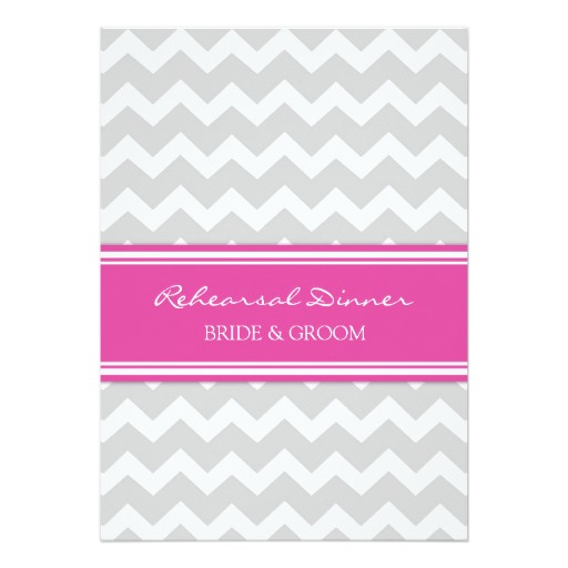 rehearsal dinner invitation wording, rehearsal dinner invitations, hot pink and gray chevron rehearsal dinner invitations, chevron rehearsal dinner invitations