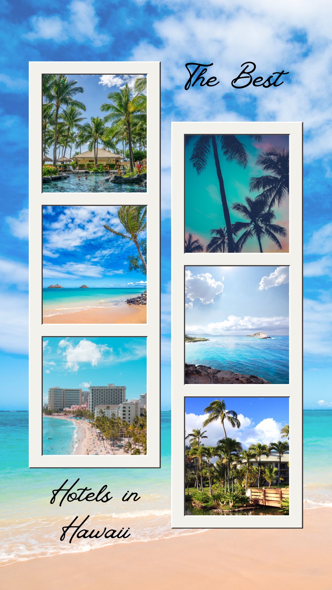 The Best Hotels in Hawaii Inspirational Board